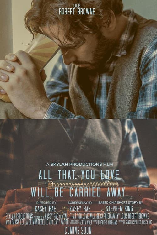 Постер до фільму «All That You Love Will Be Carried Away»
