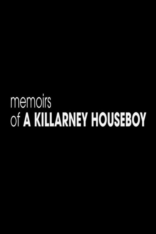 Poster for Memoirs of a Killarney Houseboy