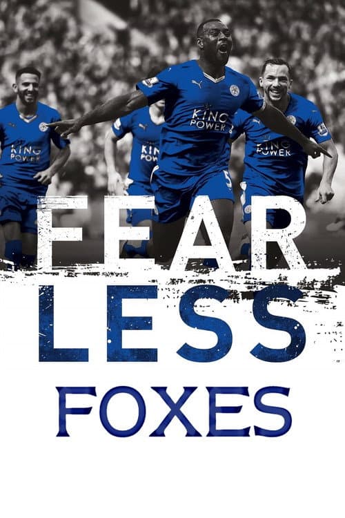 Poster for Fearless Foxes: Our Story