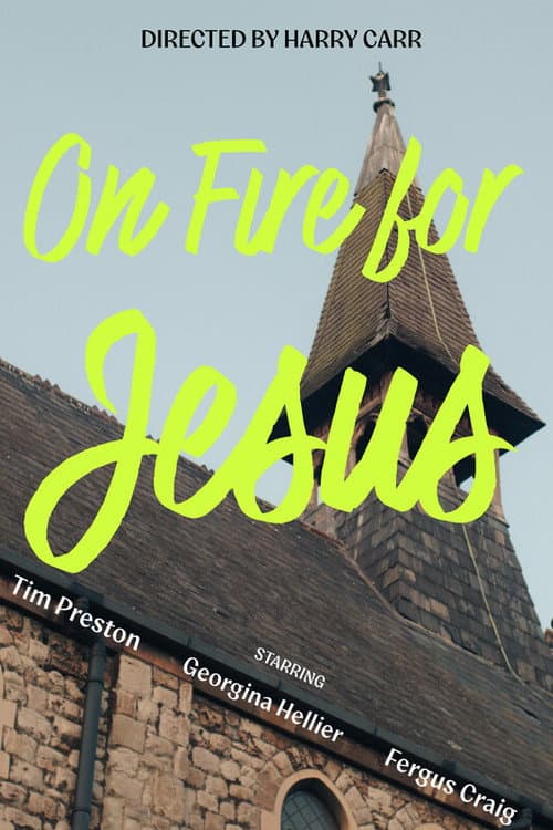 Poster for On Fire for Jesus