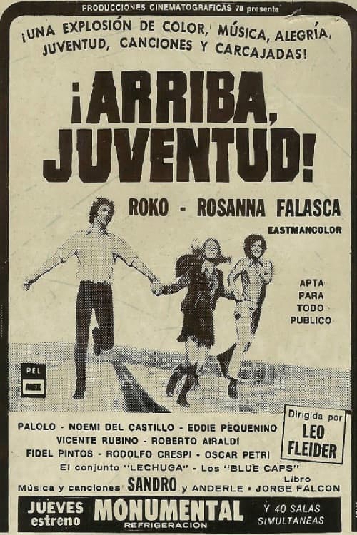 Poster for ¡Arriba juventud!