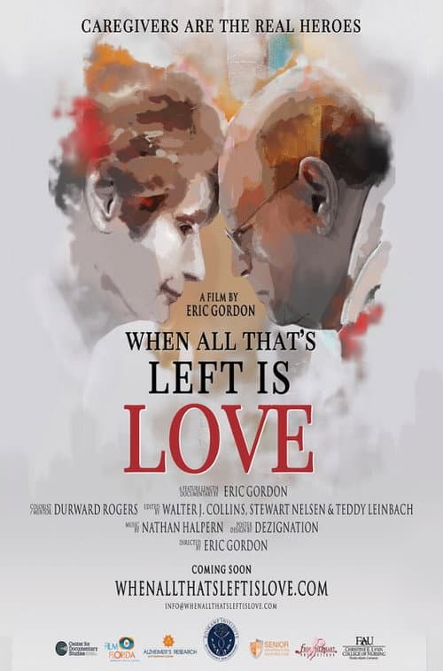 Poster for When All That's Left is Love
