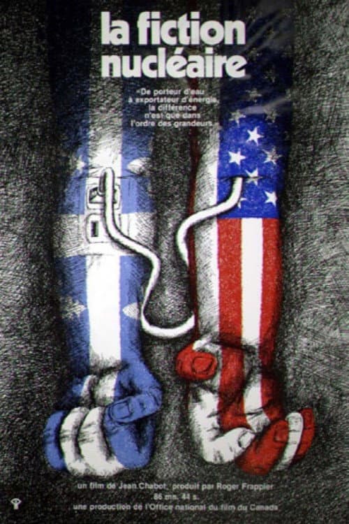 Poster for La fiction nucléaire