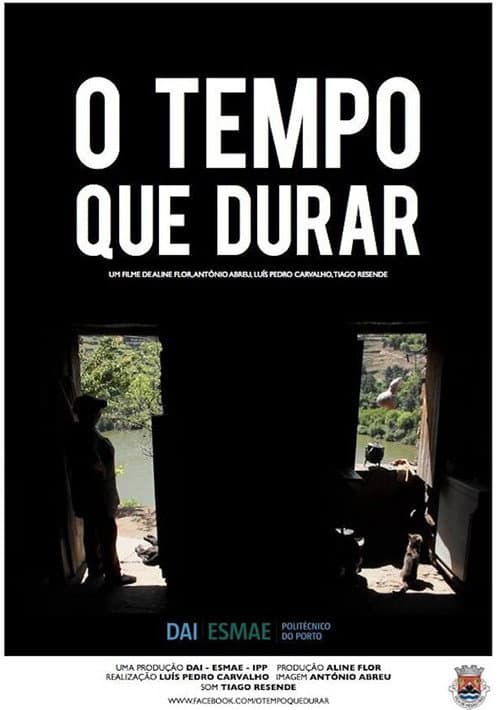 Poster for O Tempo Que Durar