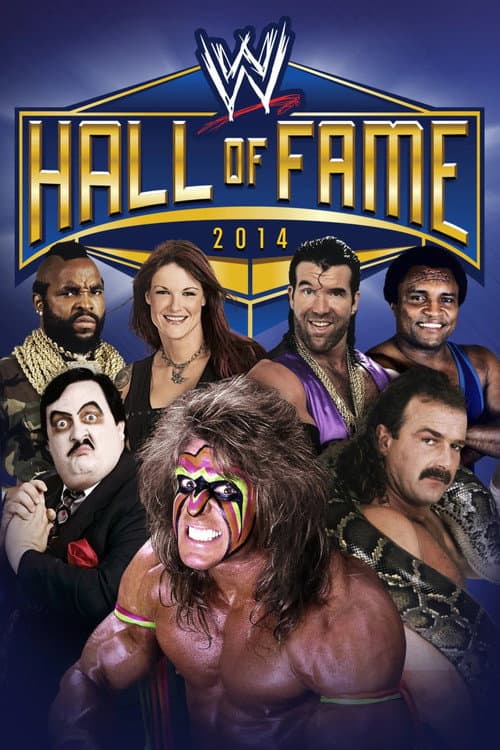Poster for WWE Hall Of Fame 2014
