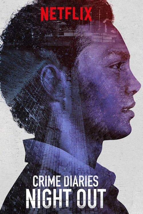Poster for Crime Diaries: Night Out