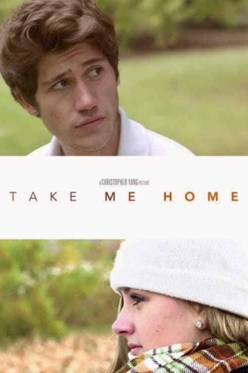 Poster for Take Me Home