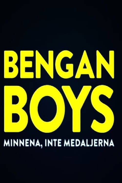 Poster for Bengan Boys: Minnena inte medaljerna