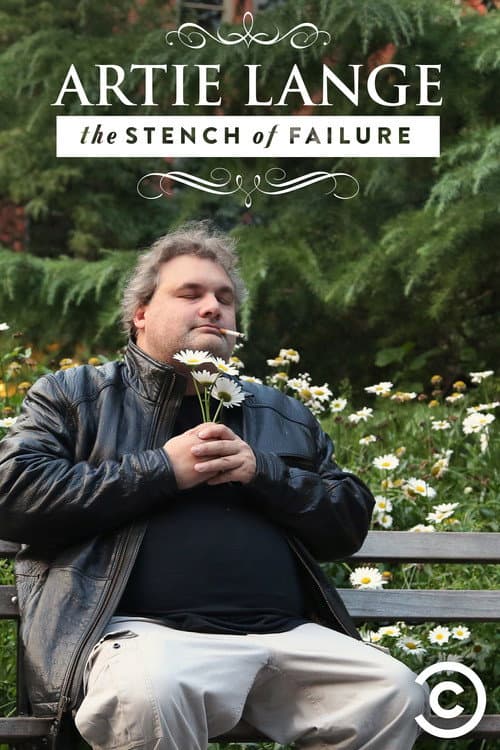 Постер до фільму «Artie Lange: The Stench of Failure»
