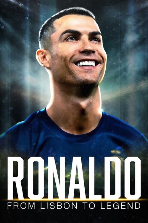 Poster for Ronaldo: From Lisbon to Legend