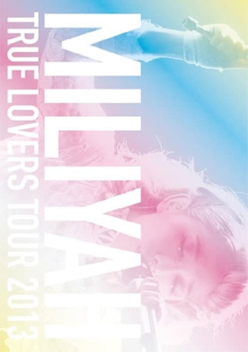 Poster for True Lovers Tour 2013
