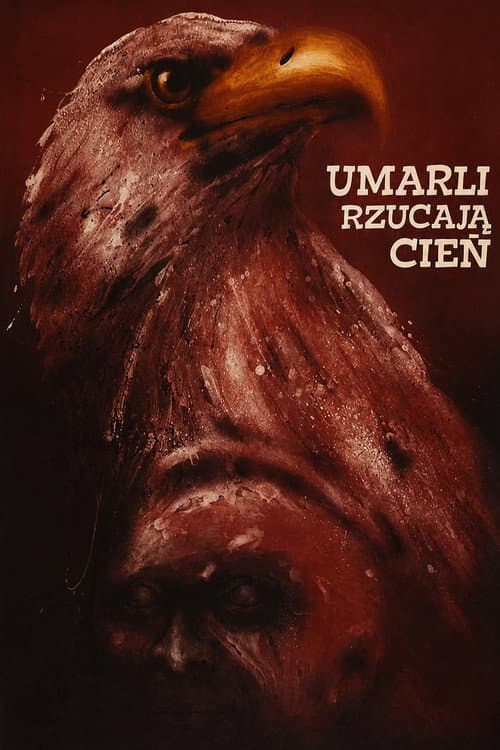 Poster for Umarli rzucają cień