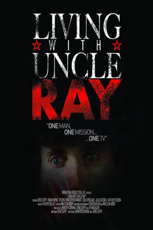 Poster for Living with Uncle Ray