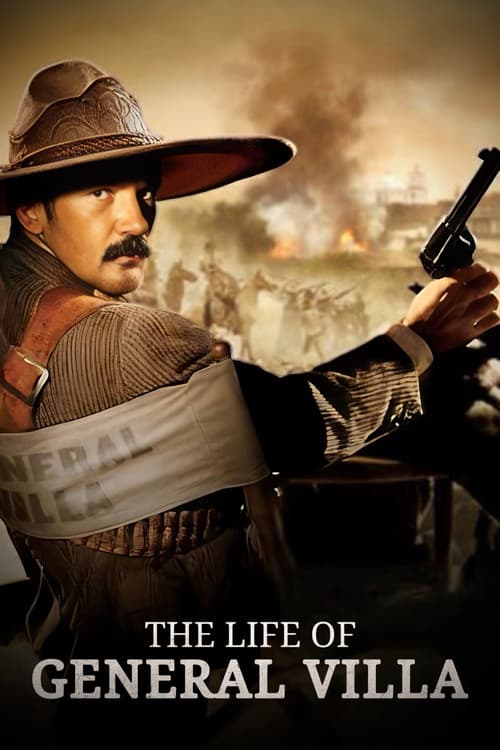 Poster for The Life of General Villa
