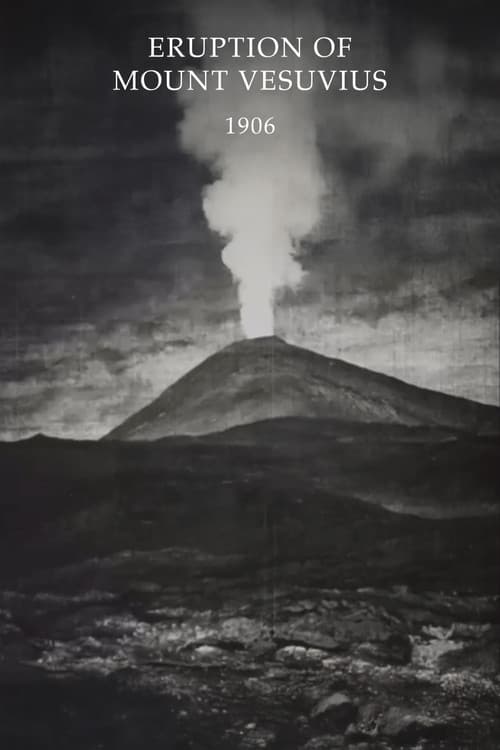 Постер до фільму «Eruption of Mount Vesuvius»