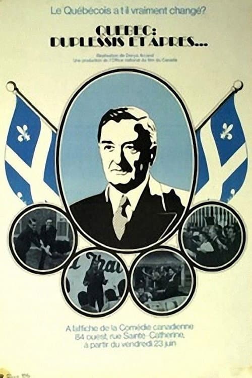 Poster for Quebec: Duplessis and After...
