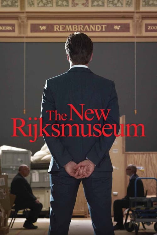 Poster for The New Rijksmuseum