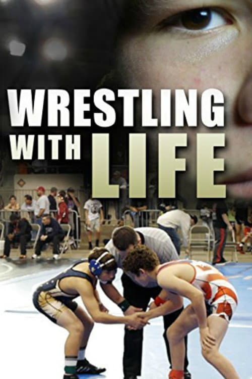 Poster for Wrestling with Life