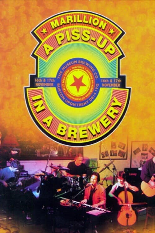 Poster for Marillion - A Piss up in a Brewery