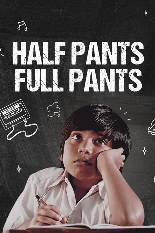 Poster for Half Pants Full Pants