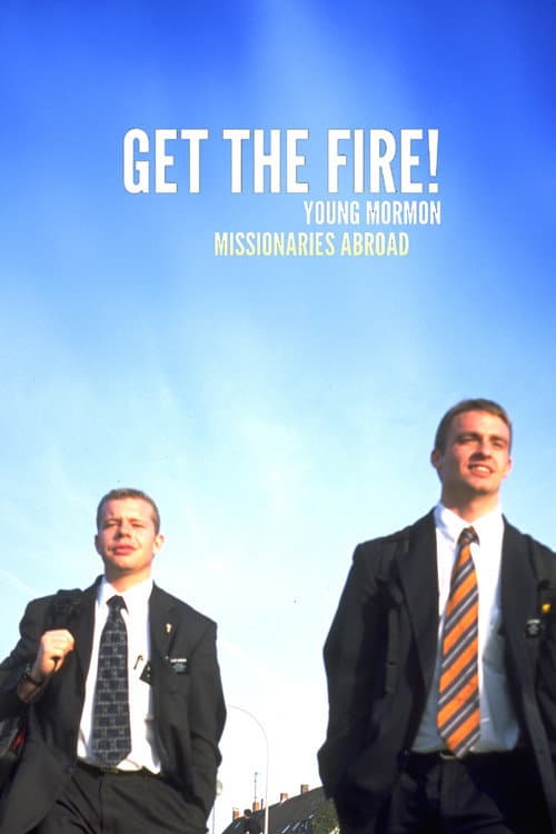 Poster for Get the Fire!