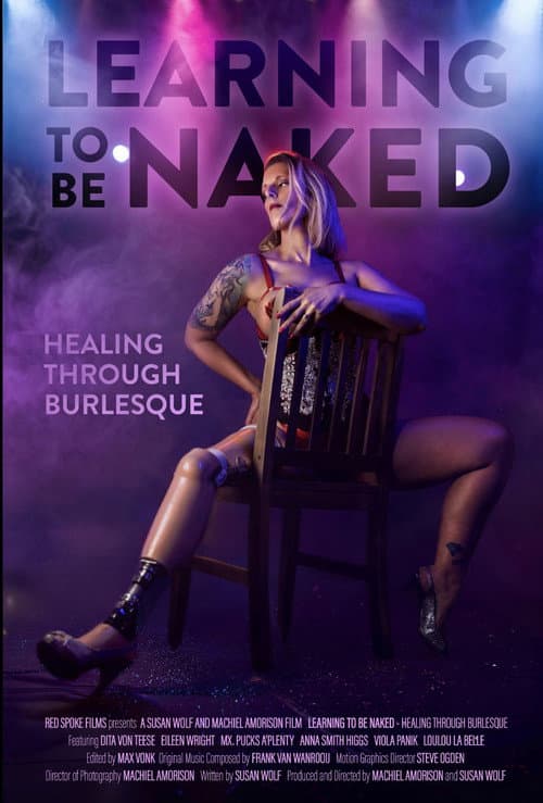 Poster for Learning to Be Naked: Healing Through Burlesque