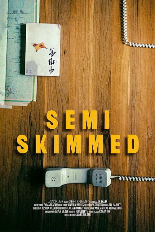 Poster for Semi Skimmed