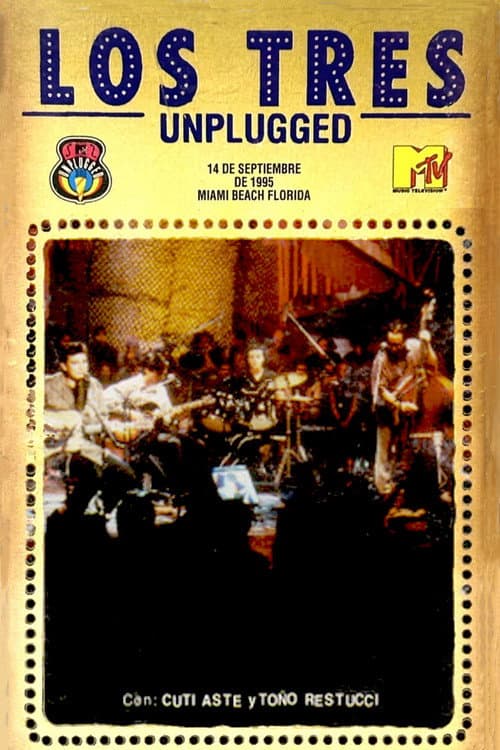 Poster for Los Tres: MTV Unplugged