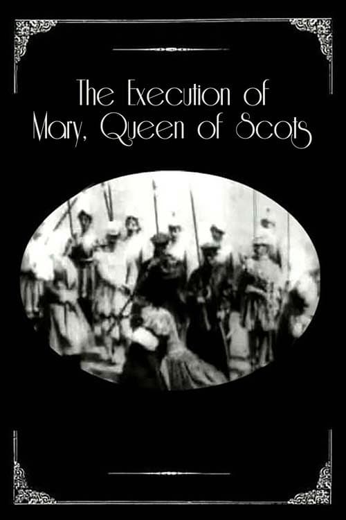Poster for The Execution of Mary, Queen of Scots
