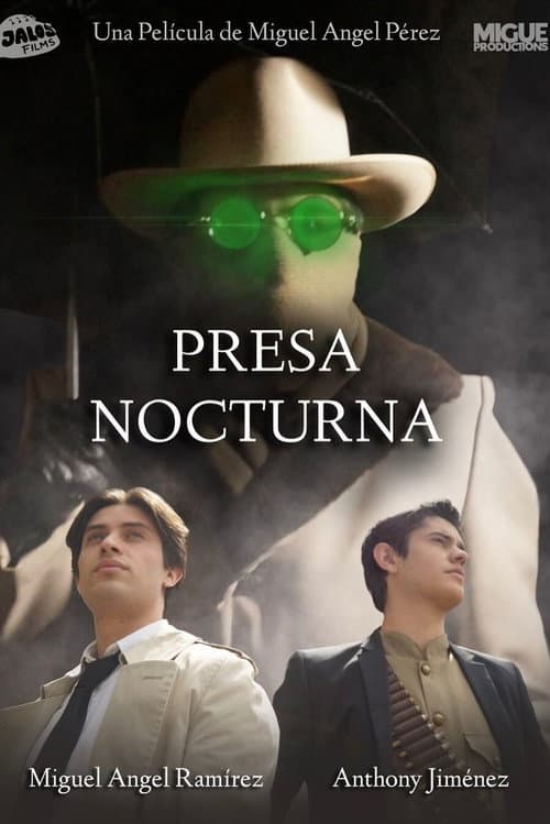 Poster for Presa Nocturna