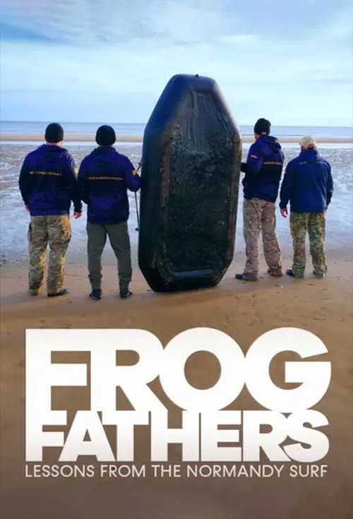 Poster for Frog Fathers: Lessons from the Normandy Surf