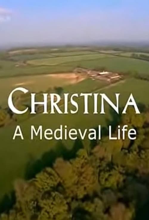 Poster for Christina: A Medieval Life