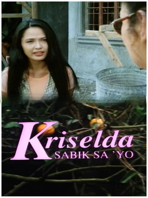 Poster for Kriselda: Sabik sa iyo