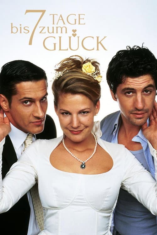 Poster for 7 Tage bis zum Glück