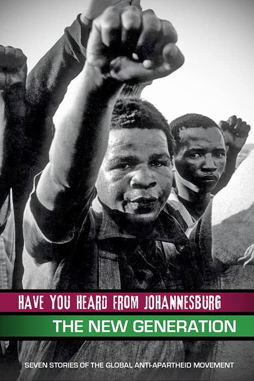 Poster for Have You Heard from Johannesburg: The New Generation