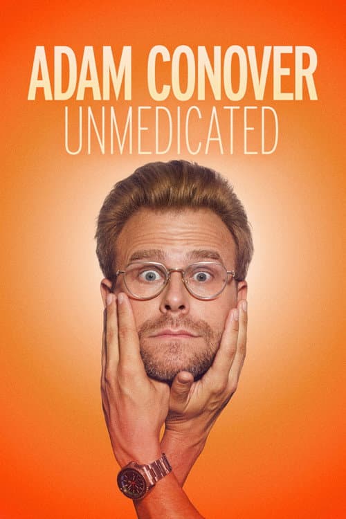 Poster for Adam Conover: Unmedicated