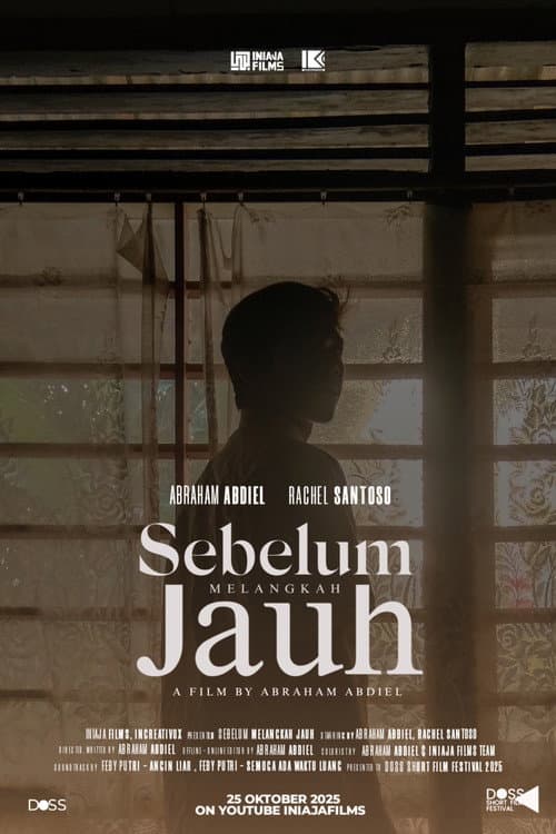 Poster for Sebelum Melangkah Jauh