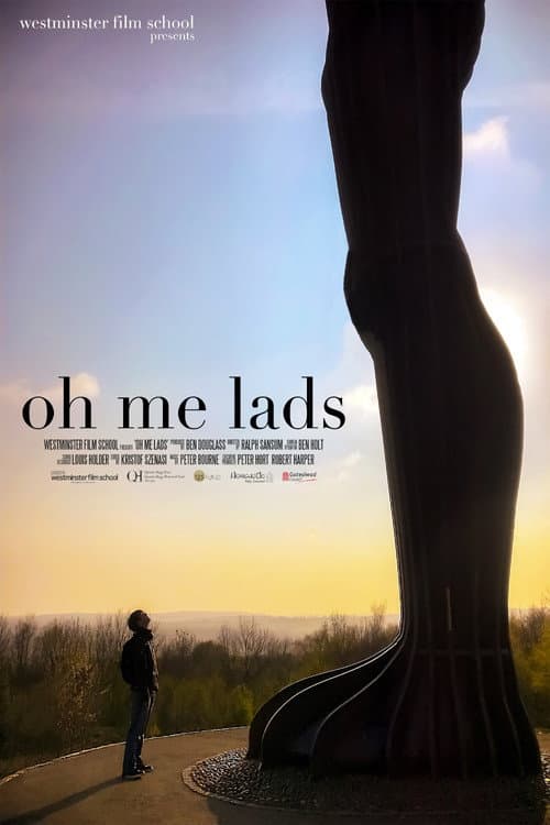 Poster for Oh Me Lads