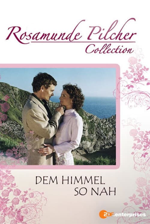 Poster for Rosamunde Pilcher: Dem Himmel so nah