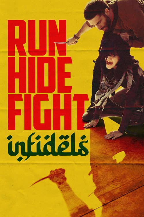 Poster for Run Hide Fight: Infidels