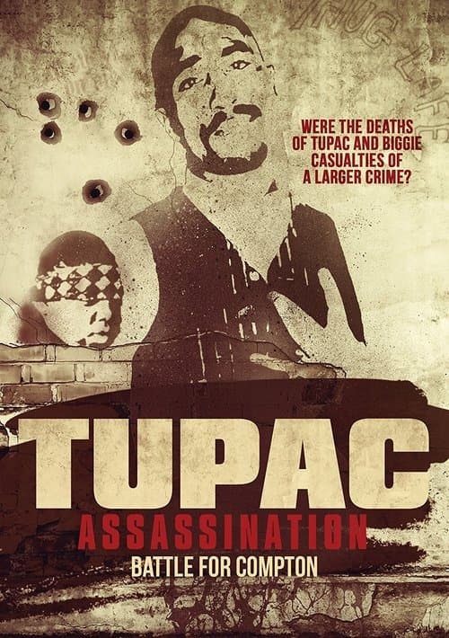 Poster for Tupac Assassination: Battle For Compton