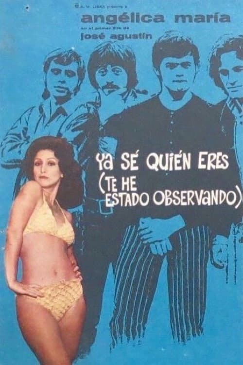 Poster for Ya Sé Quién Eres (Te He Estado Observando)