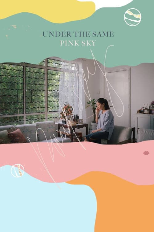 Poster for Under the Same Pink Sky