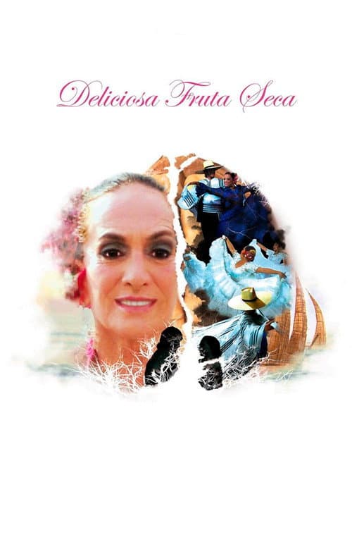 Poster for Deliciosa Fruta Seca