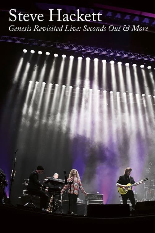Poster for Steve Hackett Genesis Revisited Live: Seconds Out & More