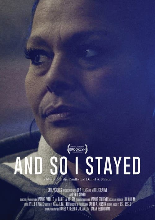 Poster for And So I Stayed
