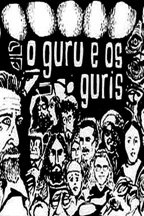 Poster for O Guru e os Guris