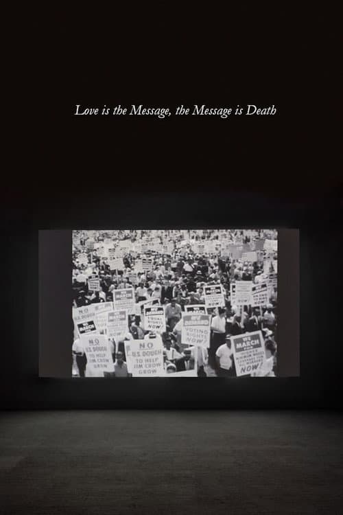 Poster for Love Is the Message, the Message Is Death