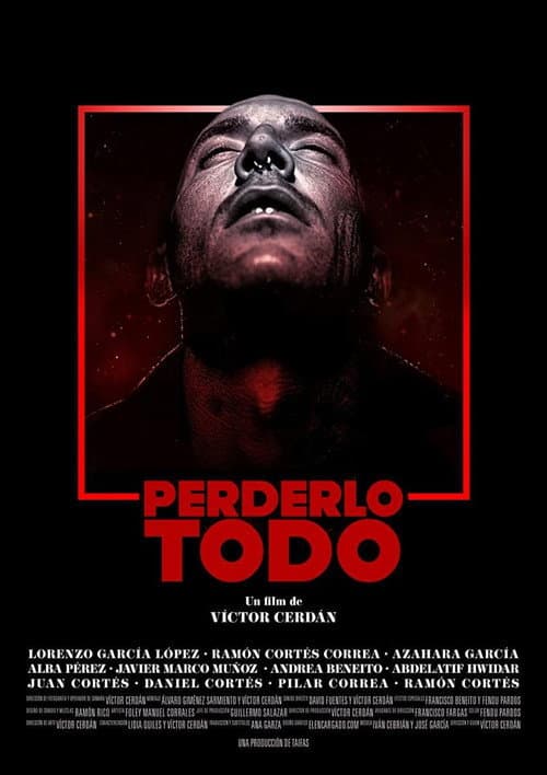 Poster for Perderlo todo