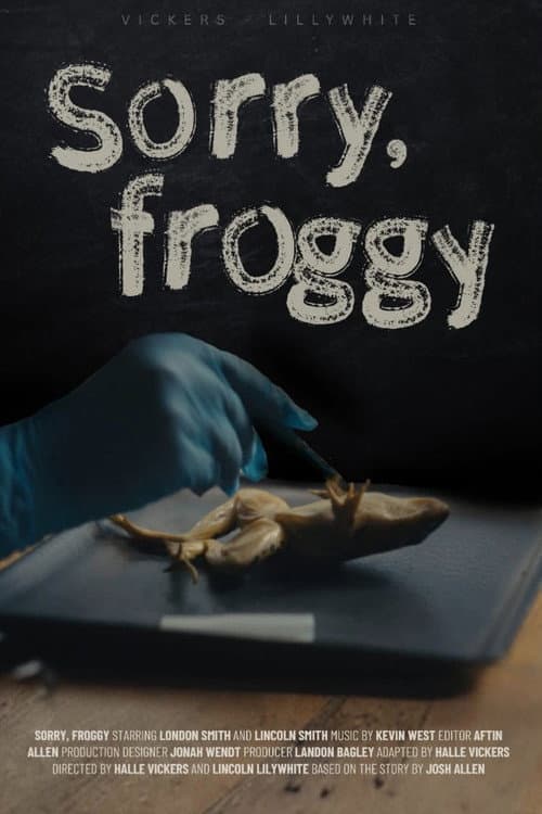 Poster for Sorry, Froggy